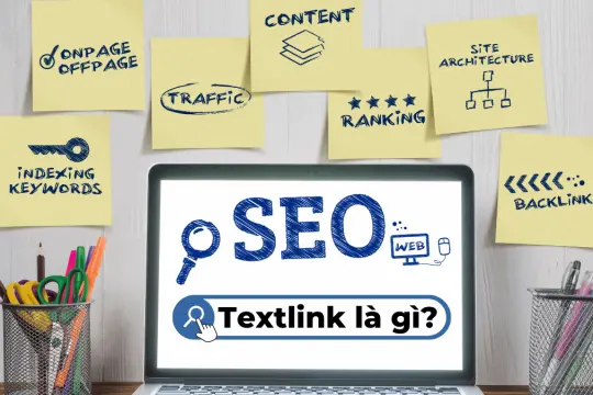 Textlink Là Gì? Hướng Dẫn Sử Dụng Text Link An Toàn