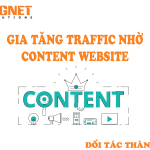 Gia Tăng Content Hiệu Quả Để Thu Hút Traffic Website